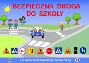 plakat bezpieczna droga do szkoły