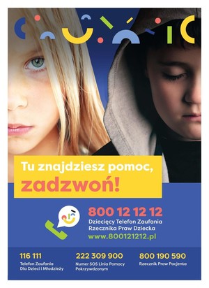 Zdjęcie przedstawia plakat, na którym widnieje numer telefonu zaufania dla dzieci.